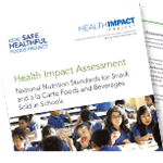 Report on Health Impact Assessment and National Nutrition Standards